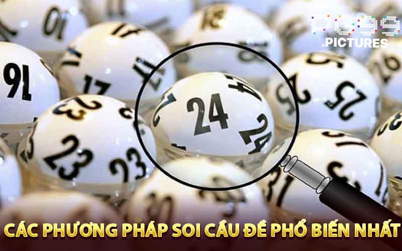 Các phương pháp soi cầu đề phổ biến nhất